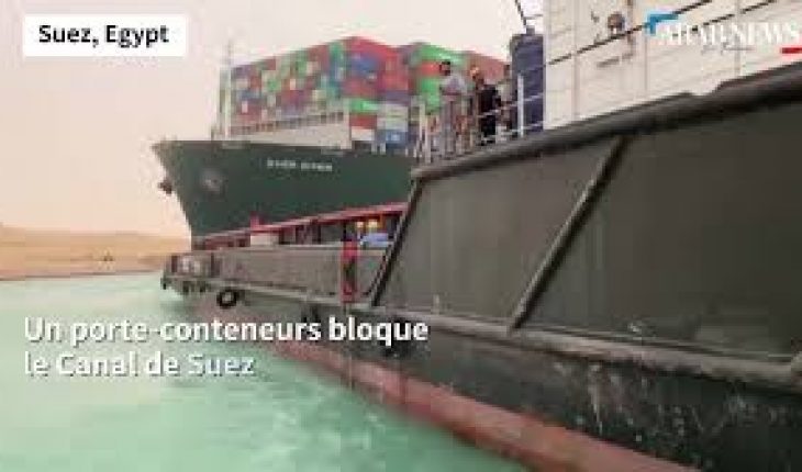 L’Egypte se félicite des offres d’assistance visant à rétablir le trafic maritime dans le canal de Suez
