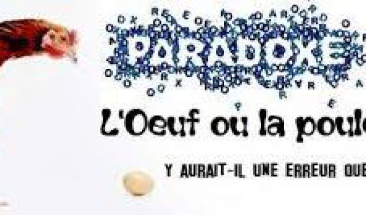 Le paradoxe de l’œuf et de la poule ou de l’écrivain et du lecteur !