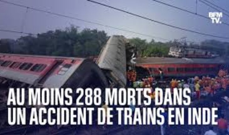 Inde : Une catastrophe ferroviaire fait près de 300 morts et 900 blessés