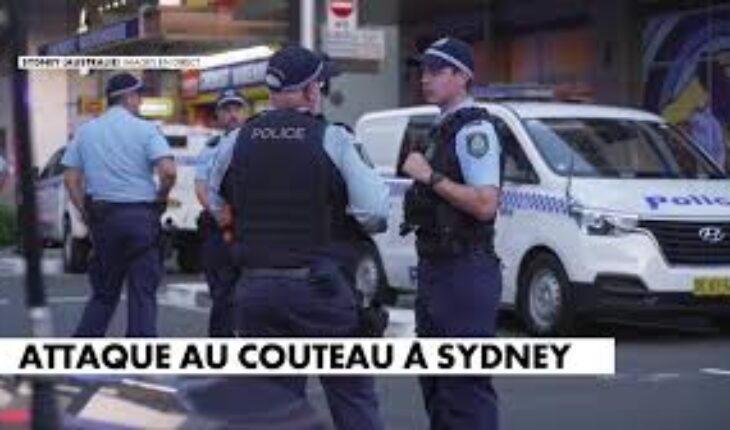 Attaque au couteau à Sydney : 6 morts et 8 personnes hospitalisées