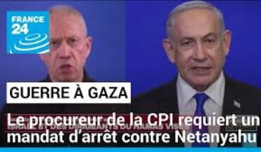 Le procureur de la CPI demande des mandats d’arrêts contre Netanyahu , son ministre de la défense et 3 dirigeants du Hamas Le procureur de la CPI demande des mandats d’arrêts contre Netanyahu , son ministre de la défense et 3 dirigeants du Hamas