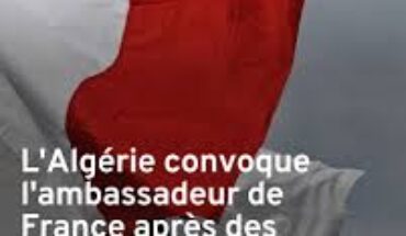 L’ambassadeur de France à Alger convoqué pour des accusations de «déstabilisation» du pays L’ambassadeur de France à Alger convoqué pour des accusations de «déstabilisation» du pays