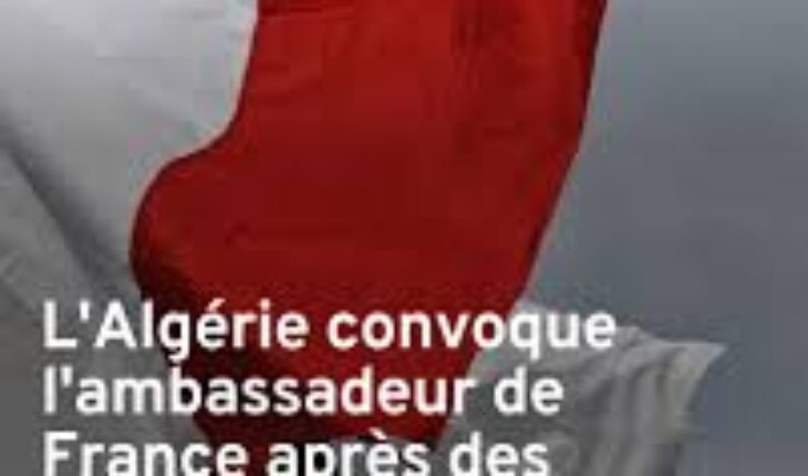 L’ambassadeur de France à Alger convoqué pour des accusations de «déstabilisation» du pays