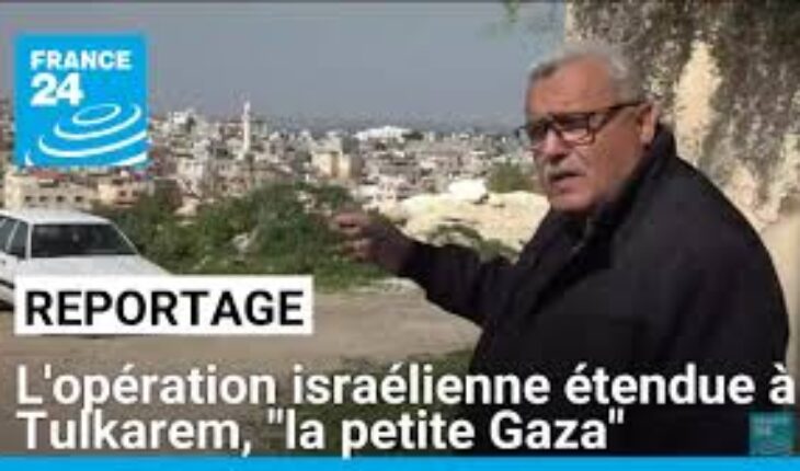 Cisjordanie occupée : le camp de Tulkarem « est devenu la petite Gaza »