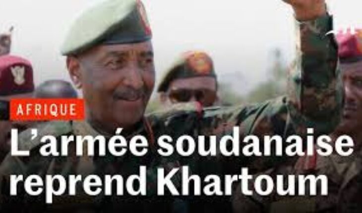Soudan : la reconquête de la capitale par l’armée , signe de « l’essoufflement » des paramilitaires