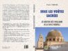 Vient de paraître : « Sous les Voûtes Sacrées » par Faouzi Mahfoudh