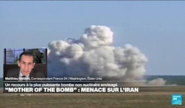 Washington envisage d&rsquo;utiliser la « mère de toutes les bombes » contre l&rsquo;Iran